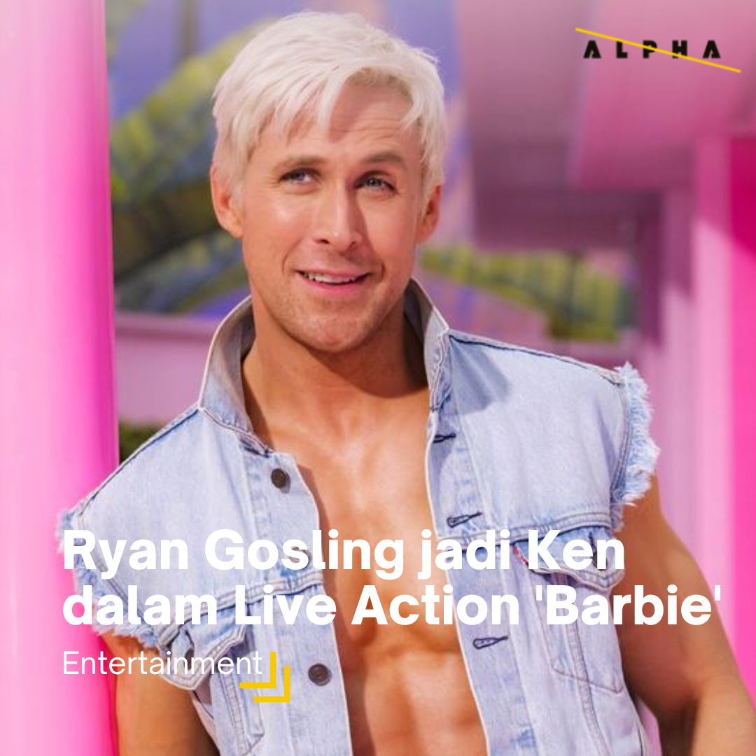 Ryan Gosling jadi Ken dalam Live Action 'Barbie' – Alphatian.com
